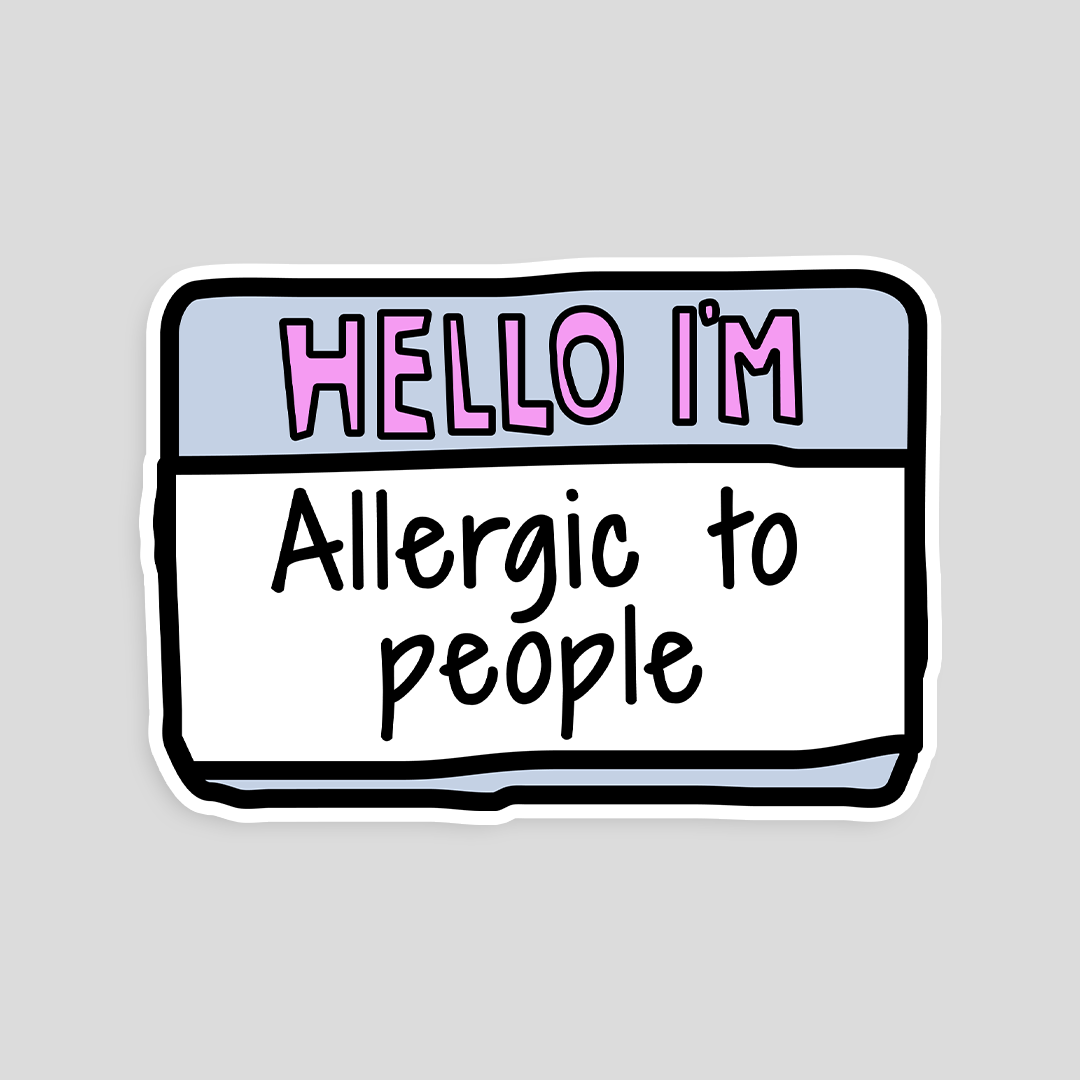 استیکر برچسب با متن انگلیسی Hello I'm Allergic to People
